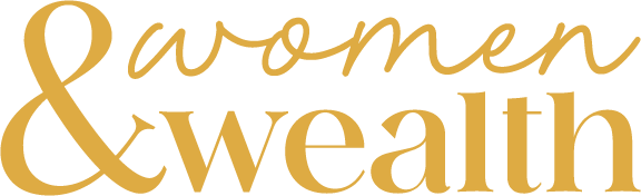 Women & Wealth